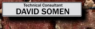 Technical Consultant DAVID SOMEN